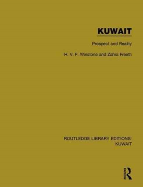 Kuwait: Prospect and Reality, Hardback Book