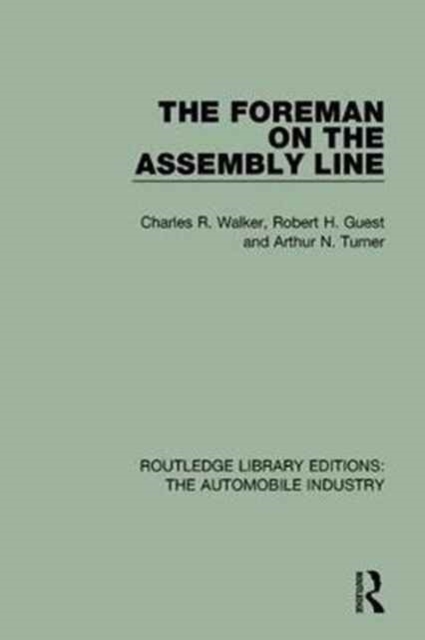 The Foreman on the Assembly Line, Hardback Book