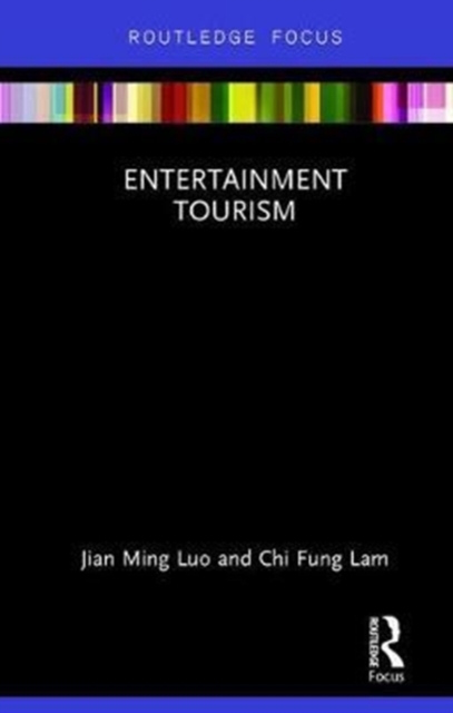 Entertainment Tourism, Hardback Book