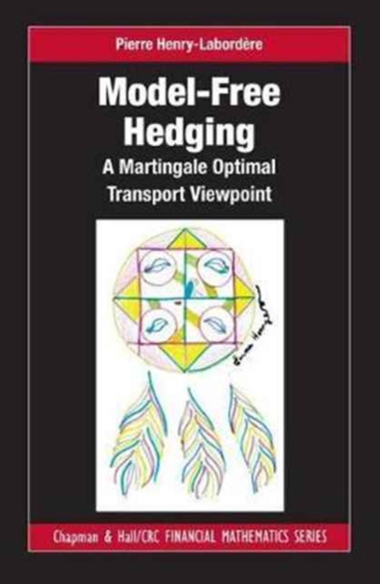 Model-free Hedging : A Martingale Optimal Transport Viewpoint, Hardback Book