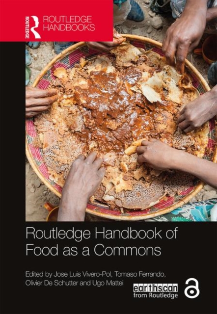 Routledge Handbook of Food as a Commons, Hardback Book