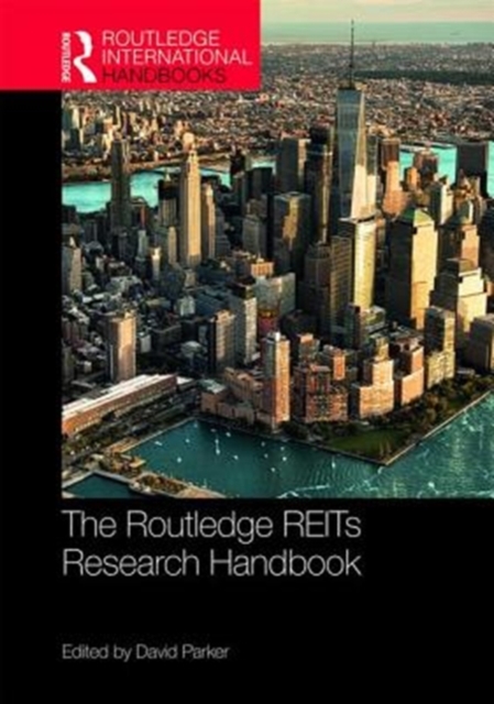 The Routledge REITs Research Handbook, Hardback Book
