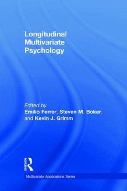 Longitudinal Multivariate Psychology, Hardback Book