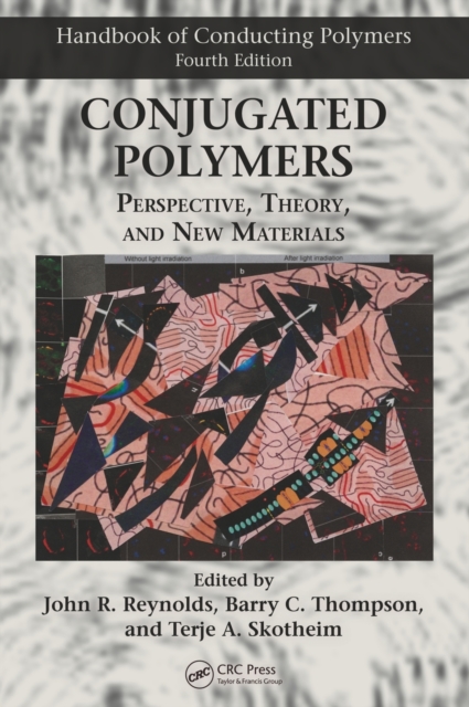 Conjugated Polymers : Perspective, Theory, and New Materials, Hardback Book