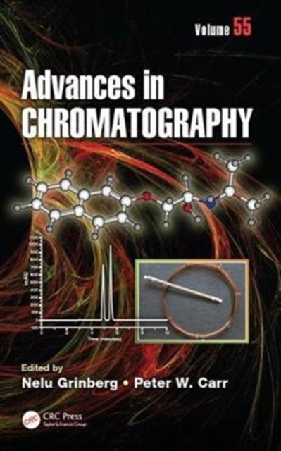 Advances in Chromatography : Volume 55, Hardback Book