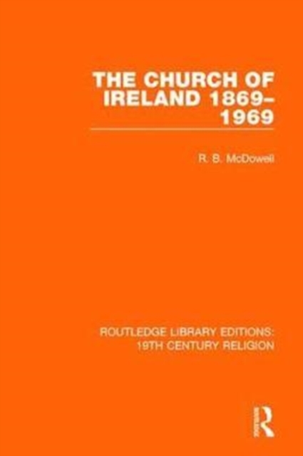 The Church of Ireland 1869-1969, Hardback Book