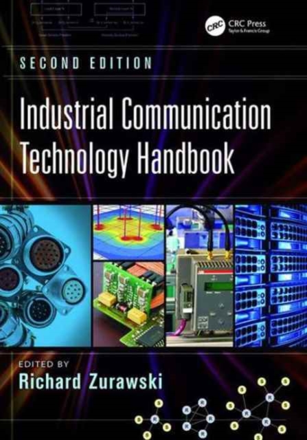 Industrial Communication Technology Handbook, Paperback / softback Book