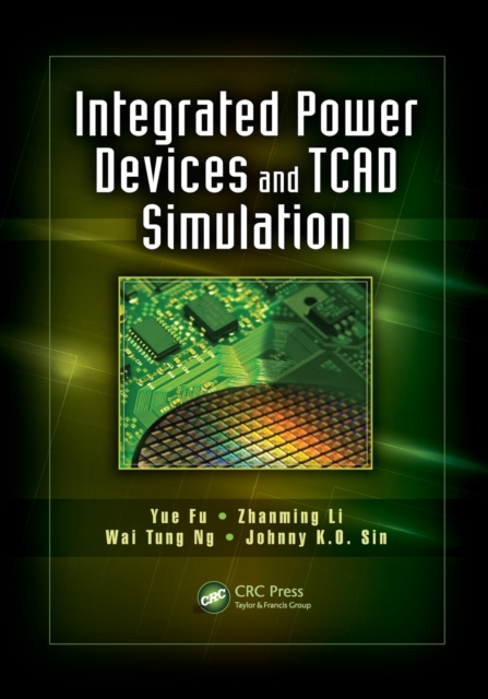 Integrated Power Devices and TCAD Simulation, Paperback / softback Book