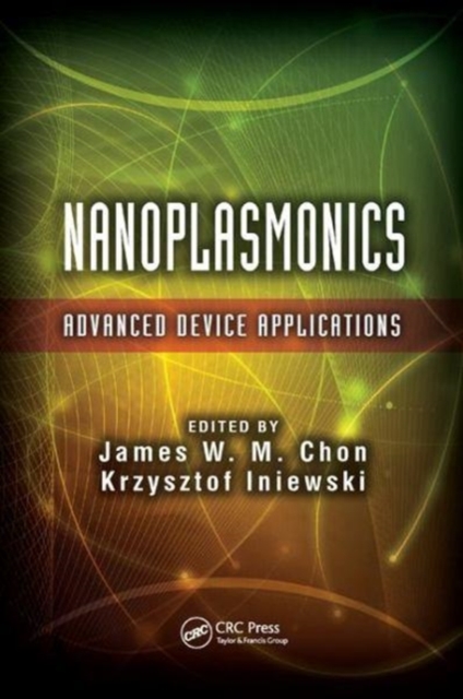 Nanoplasmonics : Advanced Device Applications, Paperback / softback Book