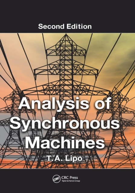 Analysis of Synchronous Machines, Paperback / softback Book