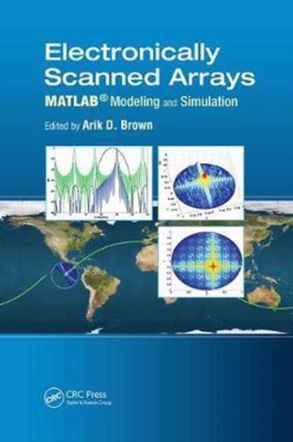 Electronically Scanned Arrays MATLAB® Modeling and Simulation, Paperback / softback Book