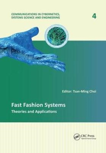 Fast Fashion Systems : Theories and Applications, Paperback / softback Book