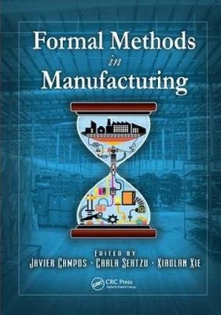 Formal Methods in Manufacturing, Paperback / softback Book