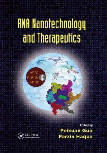 RNA Nanotechnology and Therapeutics, Paperback / softback Book