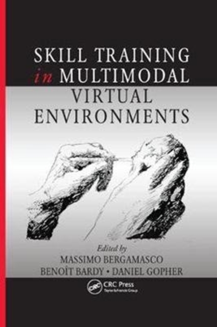 Skill Training in Multimodal Virtual Environments, Paperback / softback Book