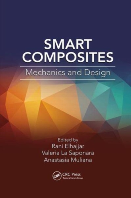 Smart Composites : Mechanics and Design, Paperback / softback Book