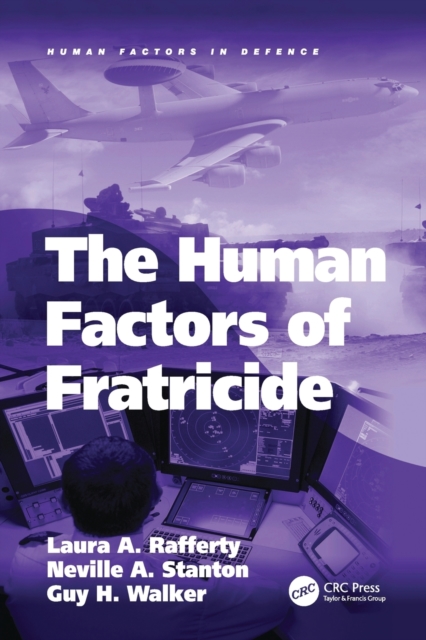 The Human Factors of Fratricide, Paperback / softback Book