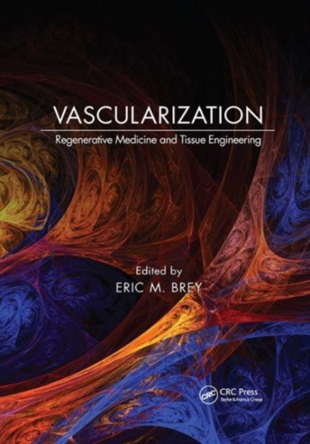 Vascularization : Regenerative Medicine and Tissue Engineering, Paperback / softback Book