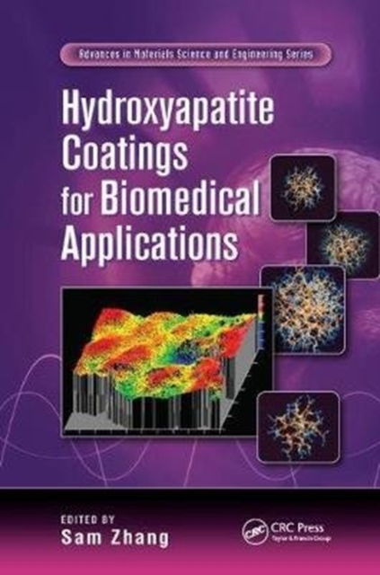 Hydroxyapatite Coatings for Biomedical Applications, Paperback / softback Book