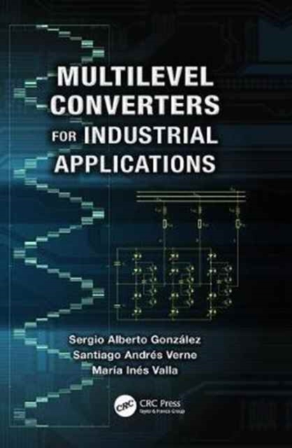 Multilevel Converters for Industrial Applications, Paperback / softback Book