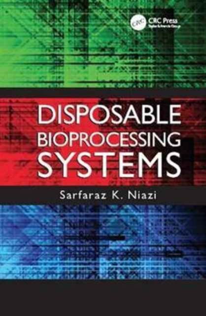 Disposable Bioprocessing Systems, Paperback / softback Book