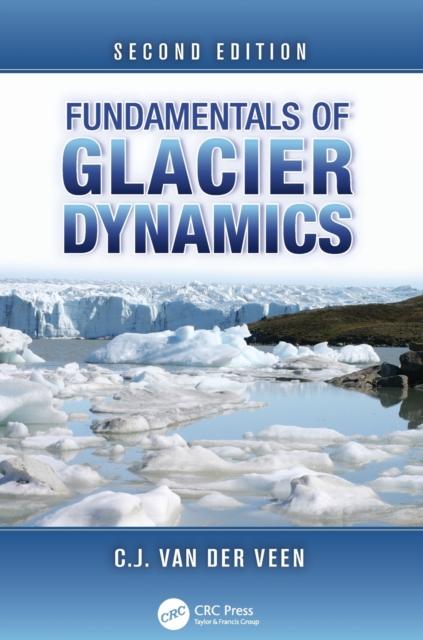 Fundamentals of Glacier Dynamics, Paperback / softback Book