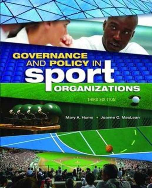 Governance and Policy in Sport Organizations, Hardback Book