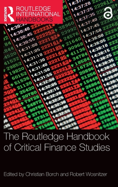 The Routledge Handbook of Critical Finance Studies, Hardback Book