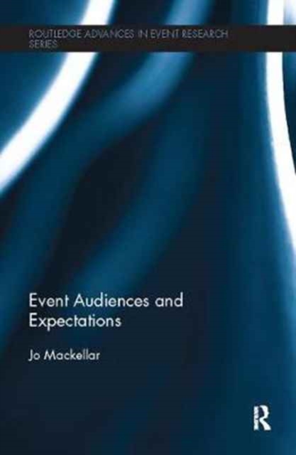 Event Audiences and Expectations, Paperback / softback Book