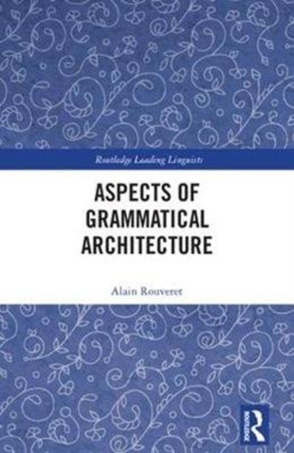 Aspects of Grammatical Architecture, Hardback Book