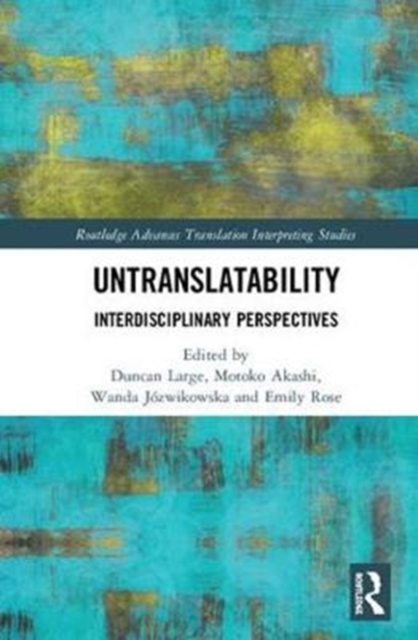 Untranslatability : Interdisciplinary Perspectives, Hardback Book