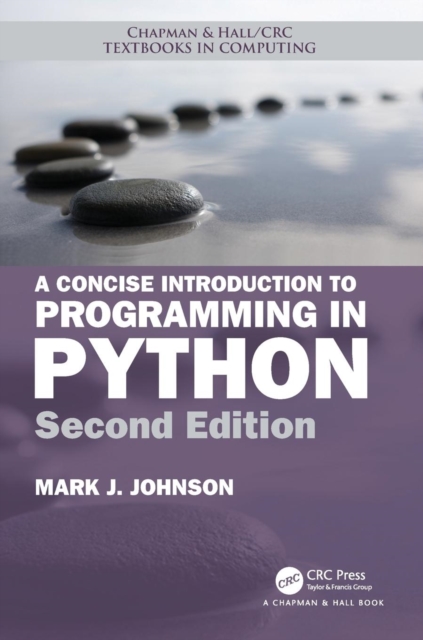 A Concise Introduction to Programming in Python, Paperback / softback Book