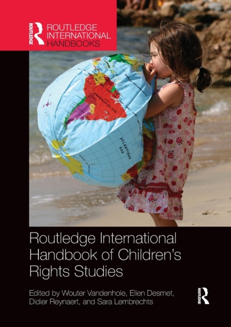 Routledge International Handbook of Children’s Rights Studies, Paperback / softback Book