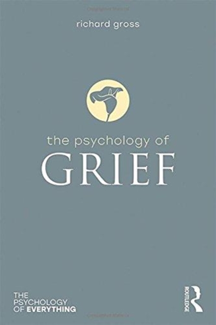 The Psychology of Grief, Hardback Book
