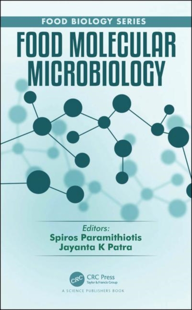 Food Molecular Microbiology, Hardback Book