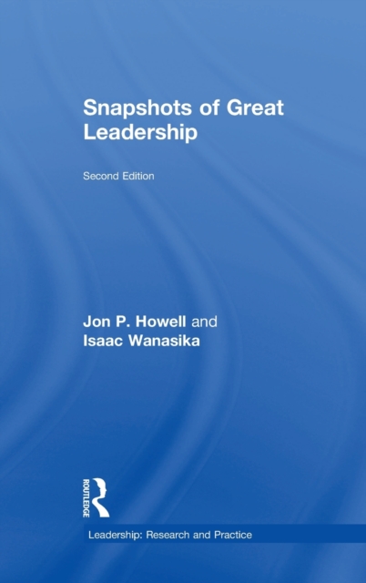 Snapshots of Great Leadership, Hardback Book