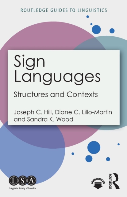 Sign Languages : Structures and Contexts, Paperback / softback Book