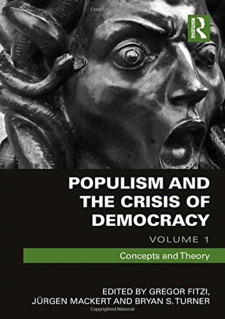 Populism and the Crisis of Democracy : Volume 1: Concepts and Theory, Hardback Book