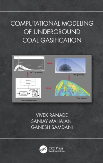 Computational Modeling of Underground Coal Gasification, Hardback Book