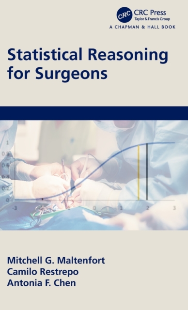 Statistical Reasoning for Surgeons, Hardback Book