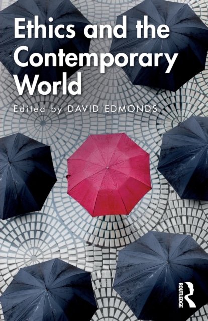 Ethics and the Contemporary World, Paperback / softback Book