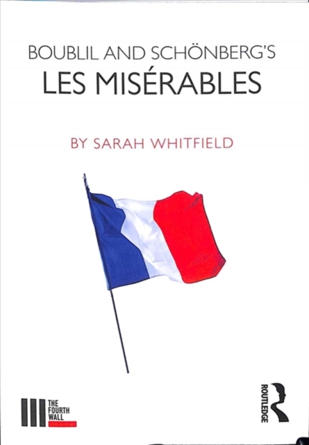 Boublil and Schonberg’s Les Miserables, Paperback / softback Book
