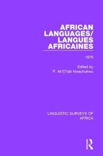 African Languages/Langues Africaines : Volume 2 1976, Hardback Book