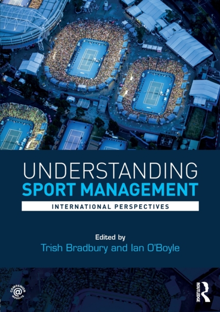 Understanding Sport Management : International perspectives, Paperback / softback Book