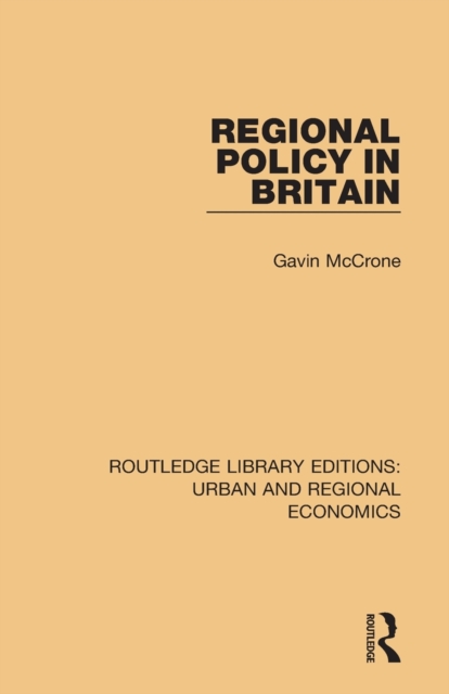 Regional Policy in Britain, Paperback / softback Book