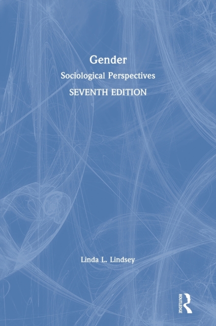 Gender : Sociological Perspectives, Hardback Book