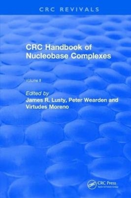Handbook of Nucleobase Complexes, Hardback Book