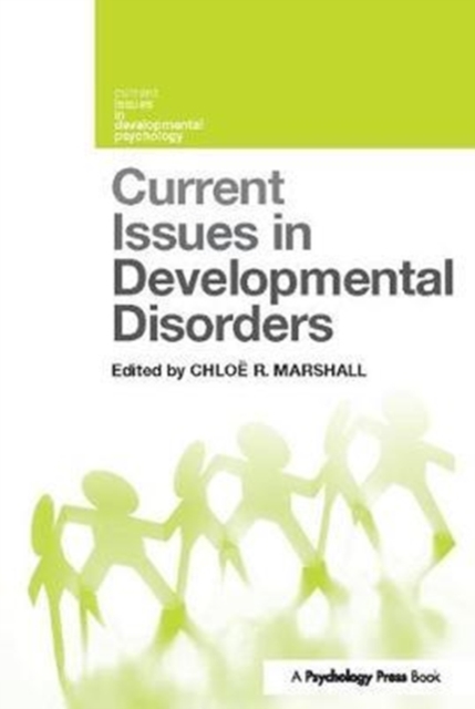 Current Issues in Developmental Disorders, Paperback / softback Book