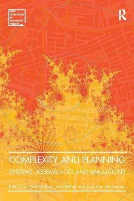 Complexity and Planning : Systems, Assemblages and Simulations, Paperback / softback Book