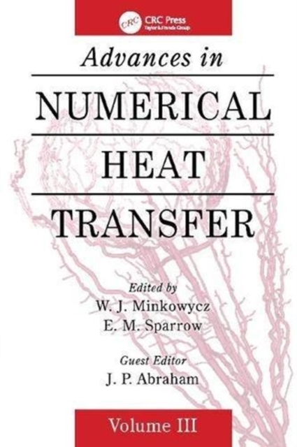 Advances in Numerical Heat Transfer, Volume 3, Paperback / softback Book